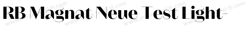 RB Magnat Neue Test Light字体转换